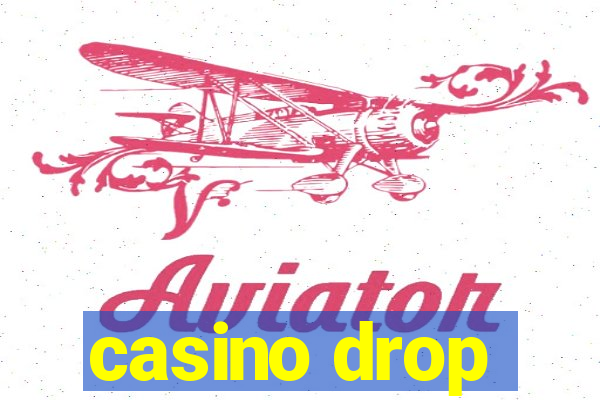 casino drop