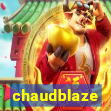 chaudblaze