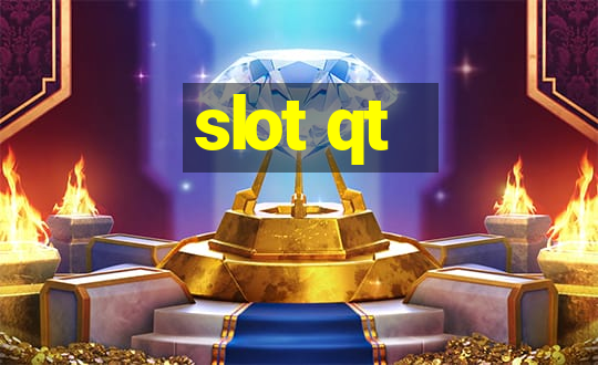 slot qt