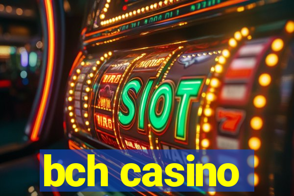 bch casino