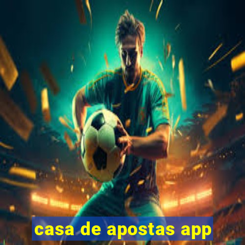 casa de apostas app