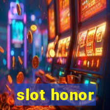 slot honor