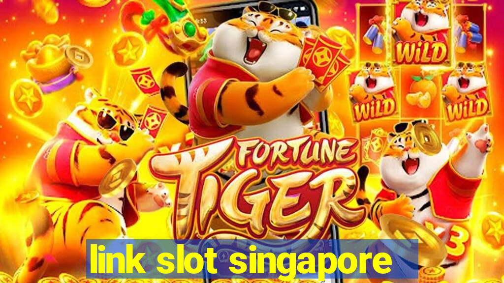 link slot singapore