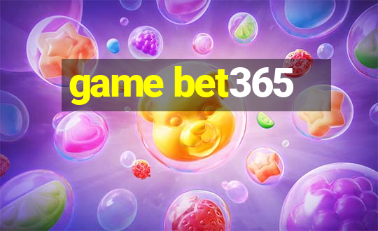 game bet365