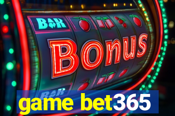 game bet365