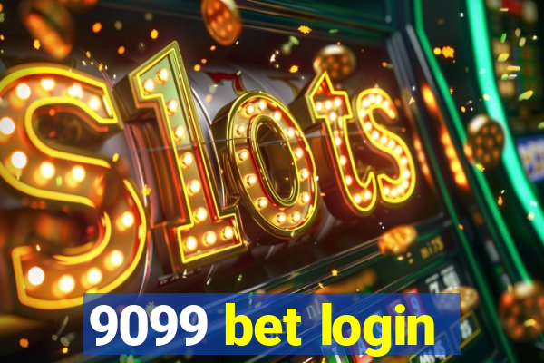 9099 bet login