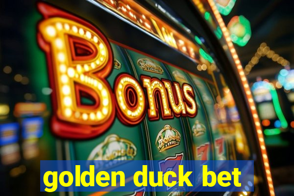 golden duck bet