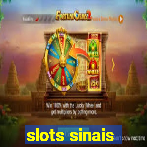 slots sinais