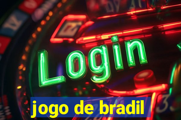 jogo de bradil