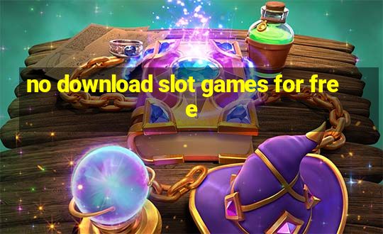 no download slot games for free