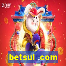 betsul .com