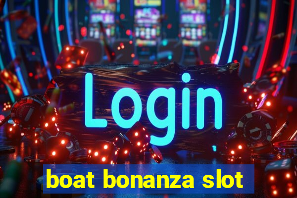 boat bonanza slot