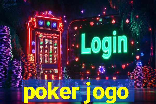 poker jogo