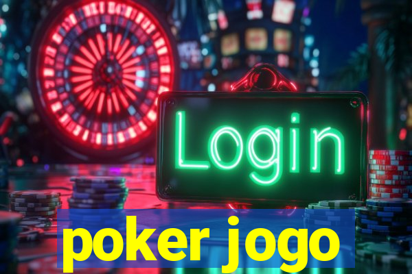 poker jogo