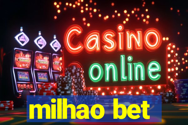 milhao bet