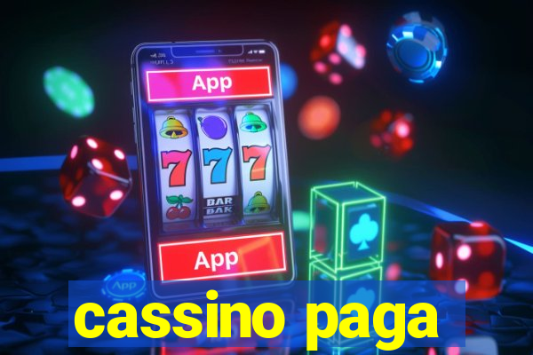 cassino paga