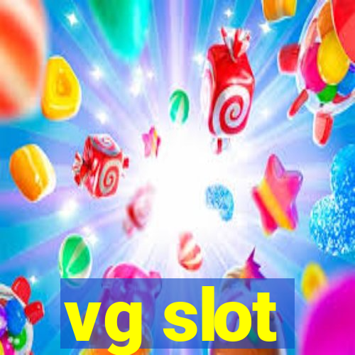 vg slot