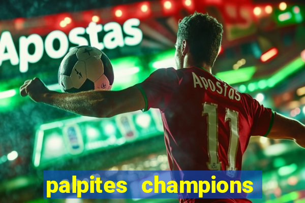 palpites champions league hoje