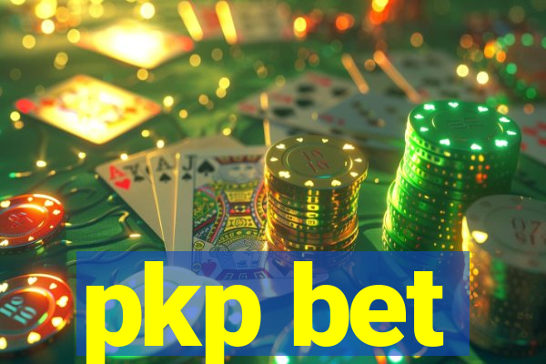 pkp bet