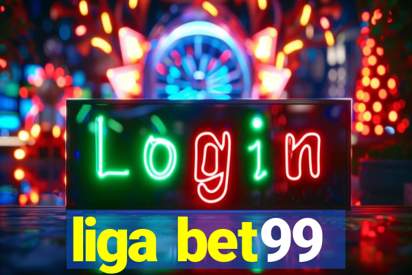 liga bet99