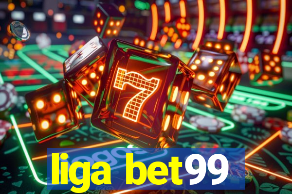 liga bet99