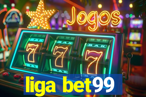 liga bet99