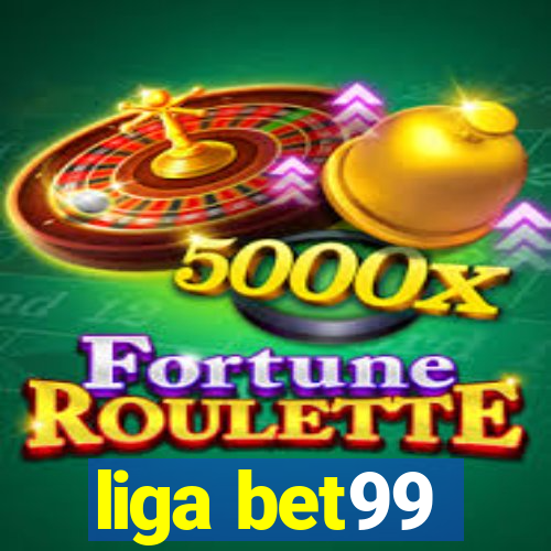 liga bet99