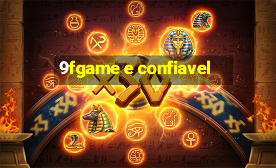 9fgame e confiavel