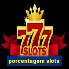 porcentagem slots