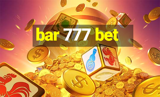 bar 777 bet