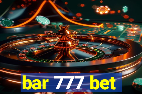 bar 777 bet