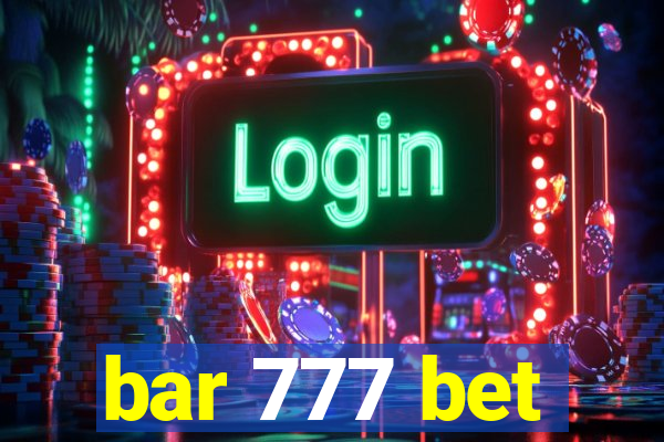 bar 777 bet