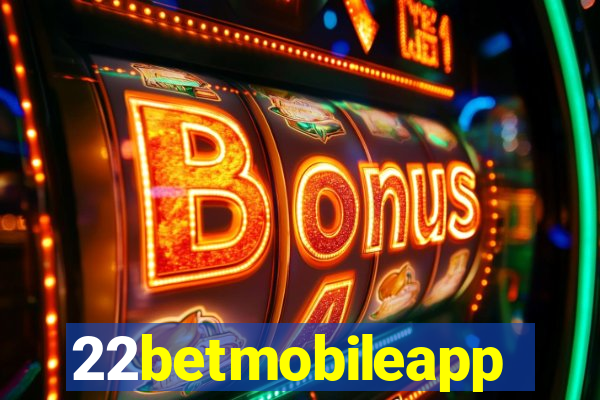 22betmobileapp