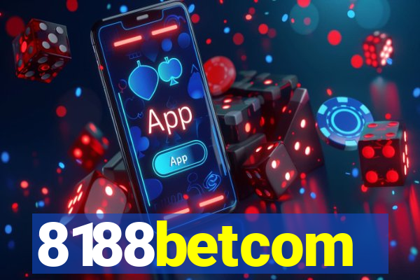 8188betcom