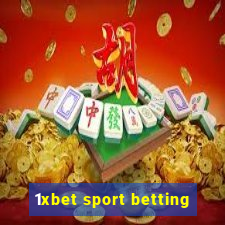 1xbet sport betting