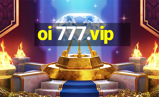 oi 777.vip