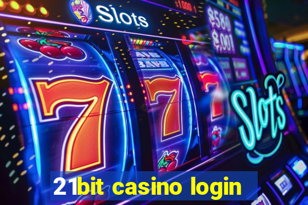 21bit casino login