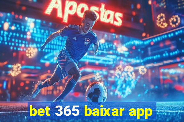 bet 365 baixar app