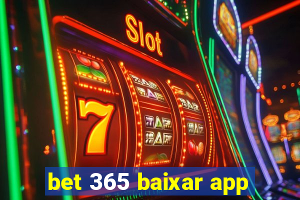 bet 365 baixar app