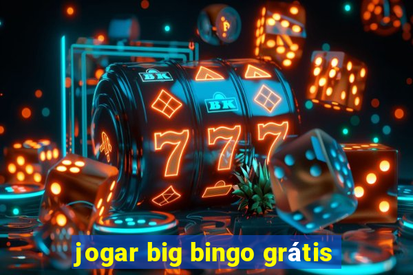 jogar big bingo grátis