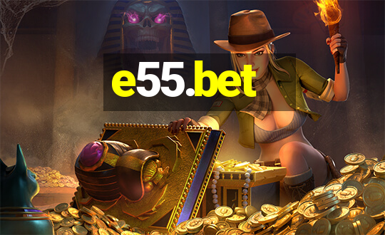 e55.bet