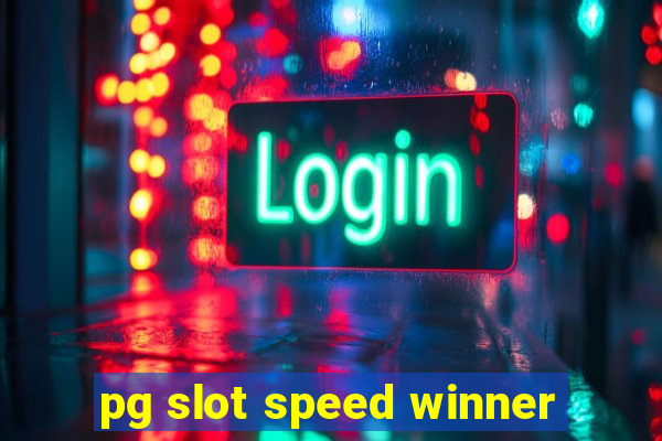 pg slot speed winner