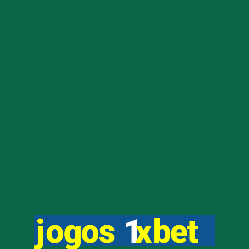 jogos 1xbet