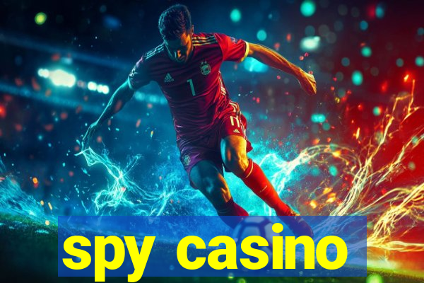 spy casino