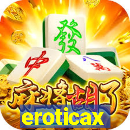 eroticax