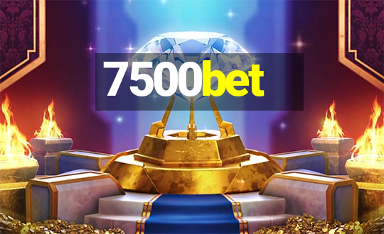 7500bet