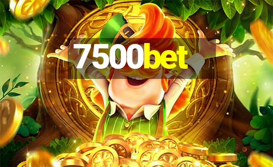 7500bet