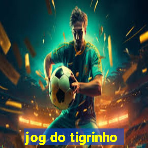 jog do tigrinho