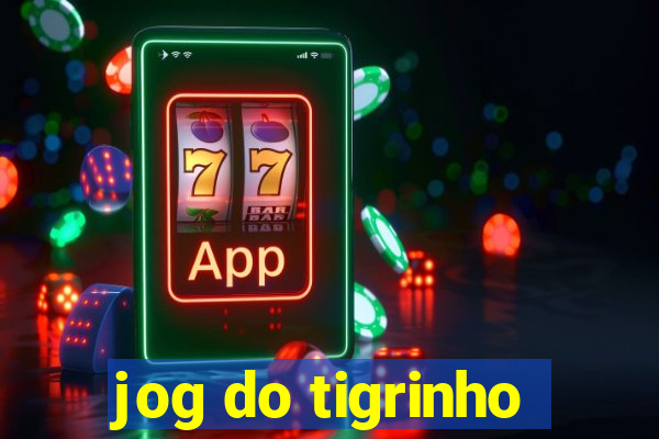 jog do tigrinho