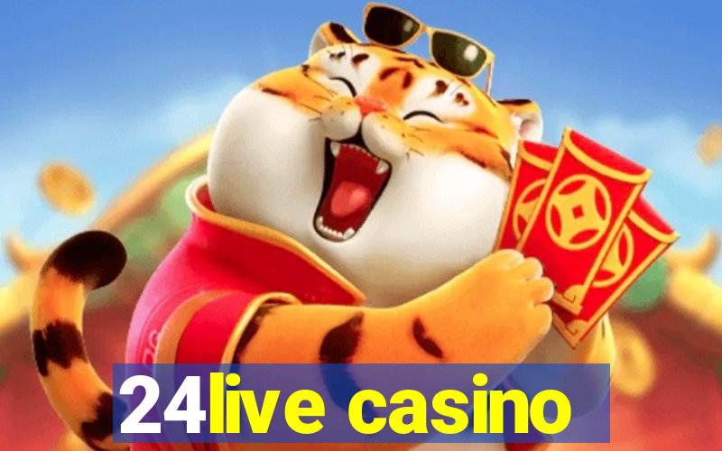 24live casino